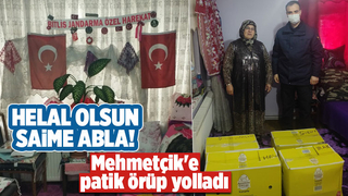 Saime ablanın patikleri Mehmetçiği ısıtacak