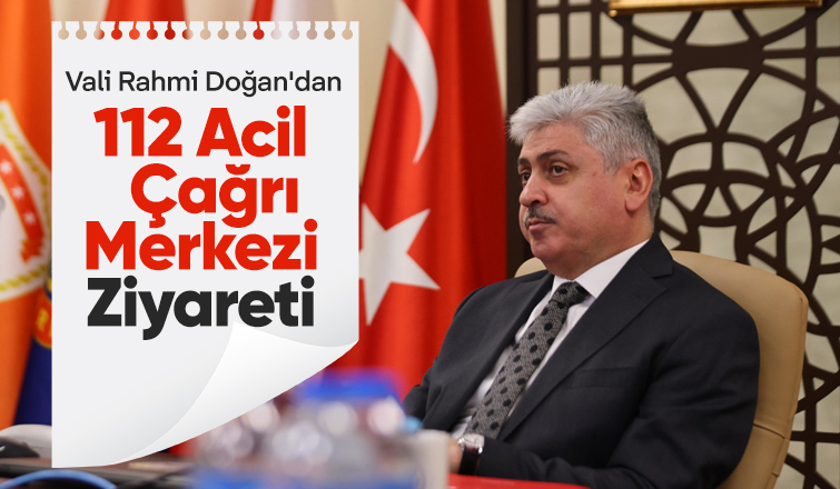 Sakarya Valisi'nden 112 Acil Çağrı Merkezi ziyareti