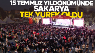 Sakarya 15 Temmuz'da yine meydandaydı