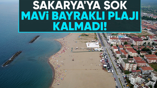 Sakarya 8 yılın sonunda mavi bayrağını kaybetti