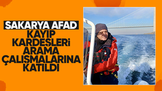 Sakarya AFAD ekibi Boğazda kayıp kardeşleri arıyor