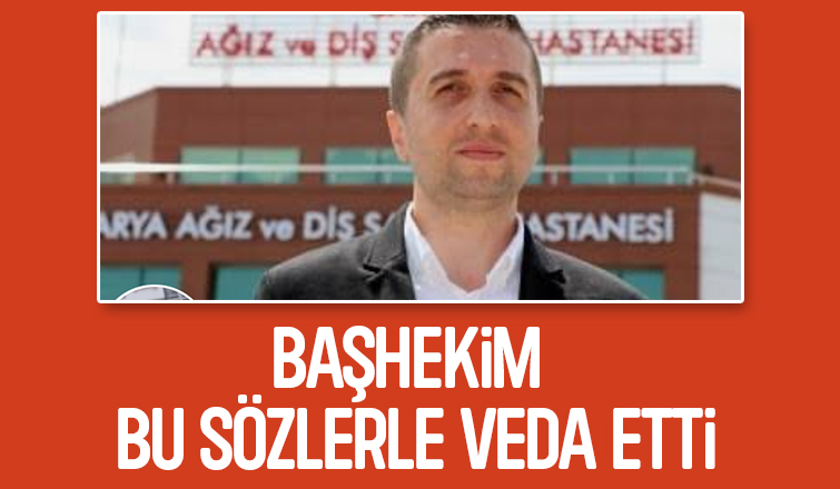 Sakarya Ağız ve Diş Sağlığı Hastanesi Başhekimi'nden veda