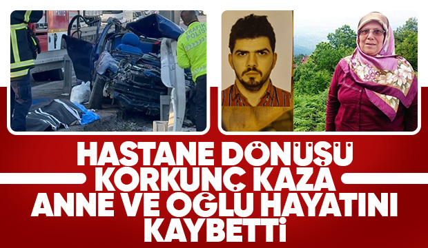 Sakarya aile kaza yaptı: Anne ve oğlu öldü