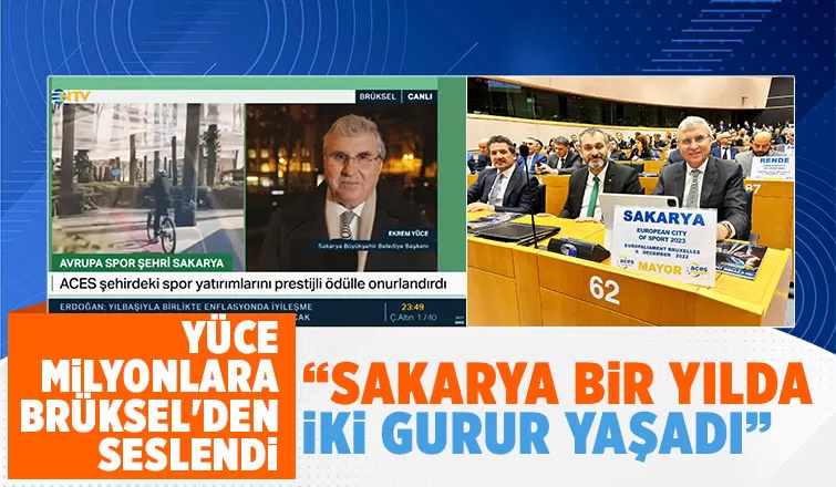 Sakarya bir yılda iki gurur yaşadı