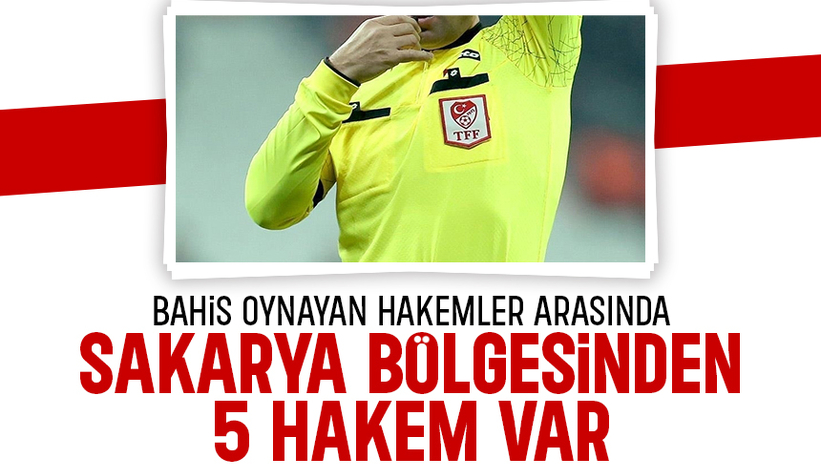 Sakarya Bölgesi'nden 5 Hakem bahis listesinde