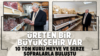 Sakarya Büyükşehir 10 ton kuru sebze ve meyve üretti