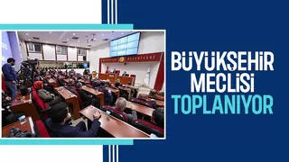 Sakarya Büyükşehir meclisi 64 gündemle toplanıyor