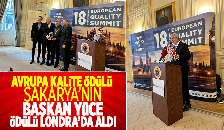 Sakarya Büyükşehire Avrupa Kalite Ödülü