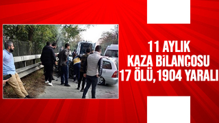 Sakarya'da 11 ayda 17 kişiyi kazalarda kaybettik
