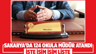 Sakarya'da 124 okula müdür atandı