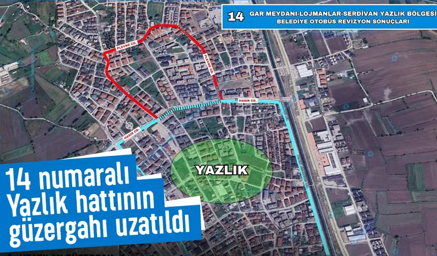 Sakarya'da 14 numaralı Yazlık hattının güzergahı uzatıldı