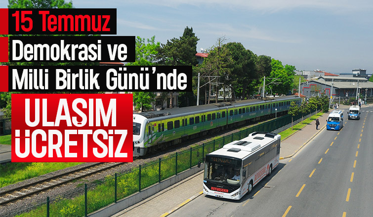 Sakarya'da 15 Temmuz'da ulaşım ücretsiz