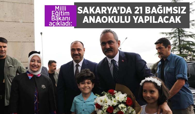 Sakarya'da 21 bağımsız anaokulu yapılacak