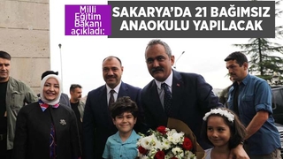 Sakarya'da 21 bağımsız anaokulu yapılacak