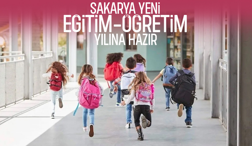Sakarya'da 227 bin 176 öğrenci 8 Eylül'de ders başı yapacak