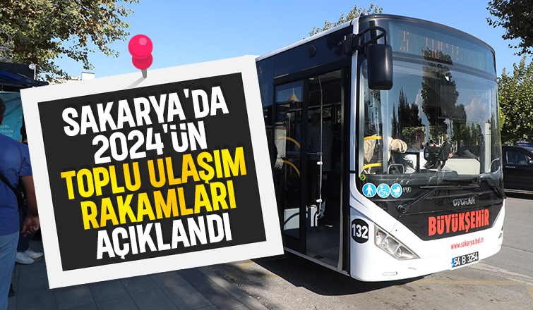 Sakarya'da 70 bin kişi akıllı ulaşım sistemi kullanıyor