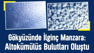 Sakarya'da Altokümülüs bulutları oluştu