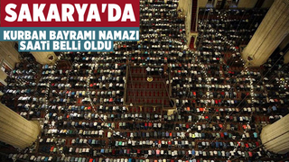 Sakarya'da bayram namazı saati belli oldu