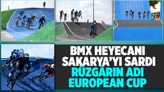 Sakarya'da BMX Supercross European Cup heyecanı