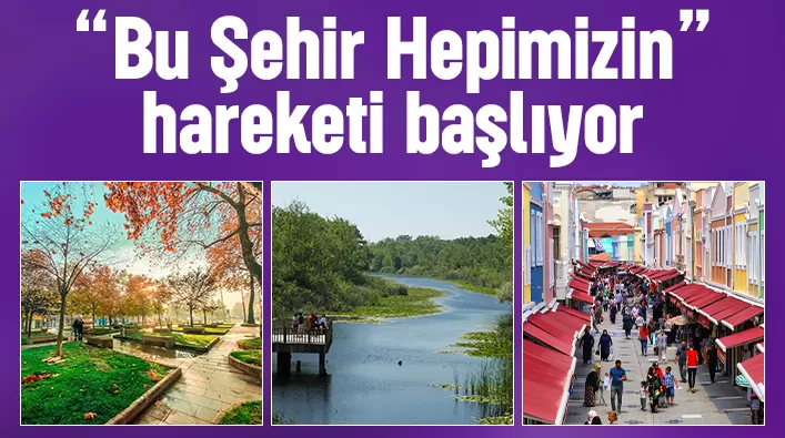 Sakarya'da Bu Şehir Hepimizin hareketi