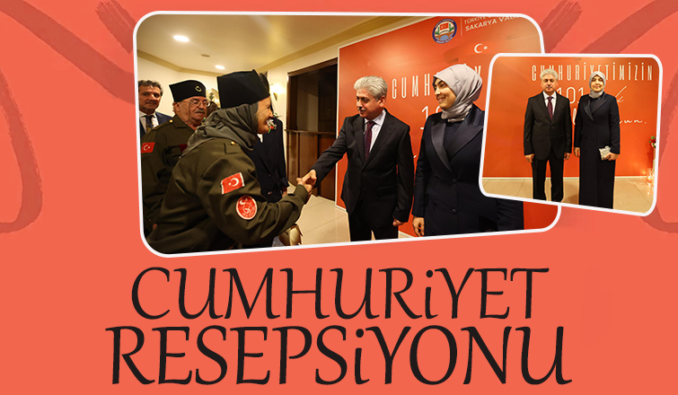 Sakarya'da Cumhuriyet resepsiyonu