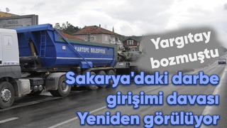 Sakarya'da darbe girişimi davasında yeni gelişme