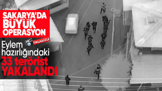 Sakarya'da DEAŞ'a büyük darbe: 33 gözaltı