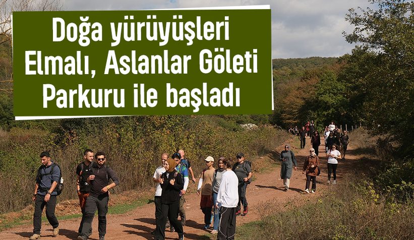 Sakarya'da doğa yürüyüşleri başladı