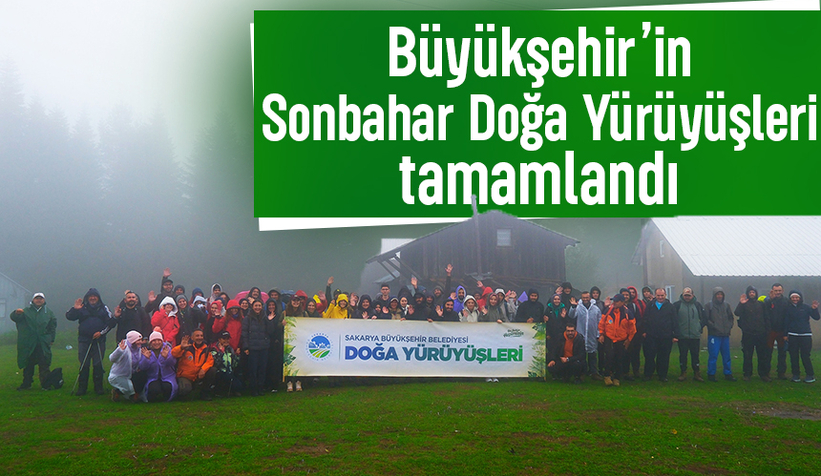 Sakarya'da doğa yürüyüşleri tamamlandı