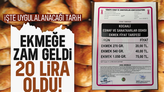 Sakarya'da ekmek 20 lira oldu; yeni tarife o tarihte yürürlükte