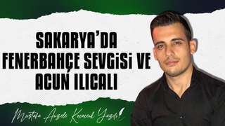 Sakarya'da Fenerbahçe sevgisi ve Acun Ilıcalı