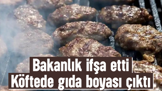 Sakarya'da firmanın köftesinden gıda boyası çıktı