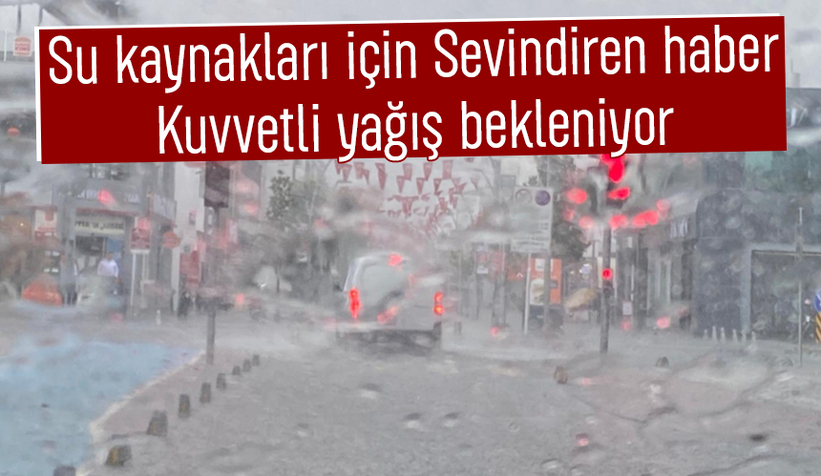 Sakarya'da için kuvvetli yağış uyarısı