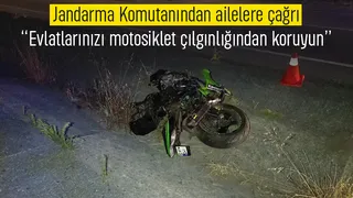 Sakarya'da jandarmadan ailelere motosiklet uyarısı