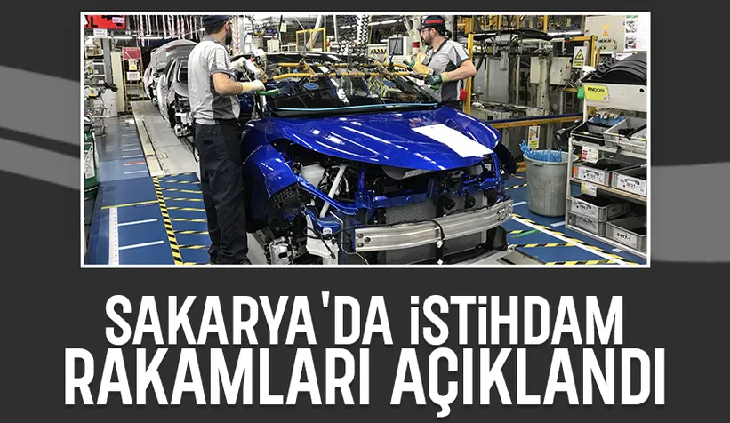 Sakarya'da kaç kişi işe yerleştirildi; rakamlar açıklandı