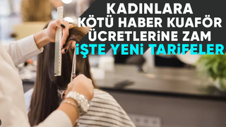 Sakarya'da kadın kuaför ücretlerine zam