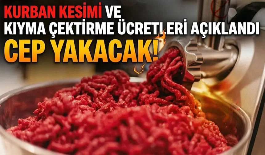 Sakarya'da kurban kesimi ve kıyma çektirme ücreri belli oldu