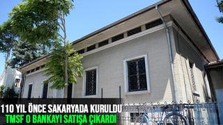 Sakarya'da kurulan Türk Ticaret Bankası satılıyor