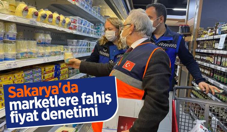 Sakarya'da marketlere fahiş fiyat denetimi
