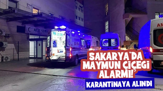Sakarya'da maymun çiçeği alarmı bir kişi karantinada