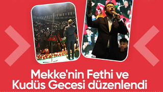 Sakarya'da Mekke'nin Fethi ve Kudüs Gecesi