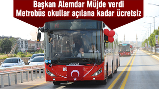 Sakarya'da metrobüs 1 Eylül'e kadar ücretsiz