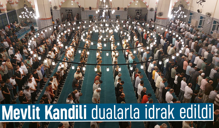 Sakarya'da Mevlit Kandili dualarla idrak edildi