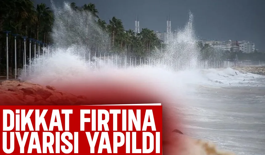 Sakarya'da o ilçelere fırtına uyarısı