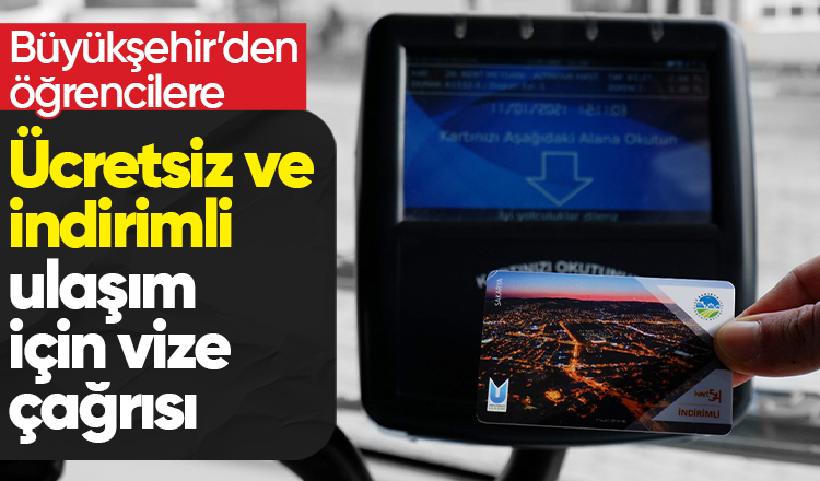 Sakarya'da öğrencilere vize çağrısı