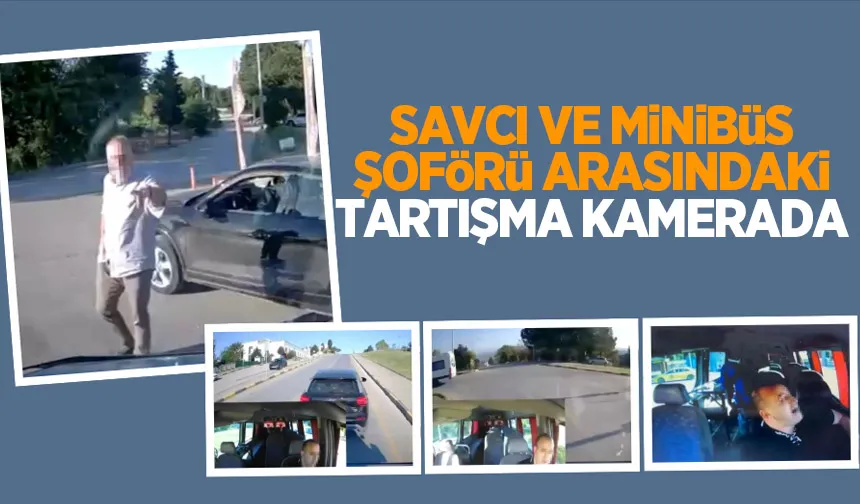 Sakarya'da savcı ile minibüs şoförünün trafikteki tartışma kamerada