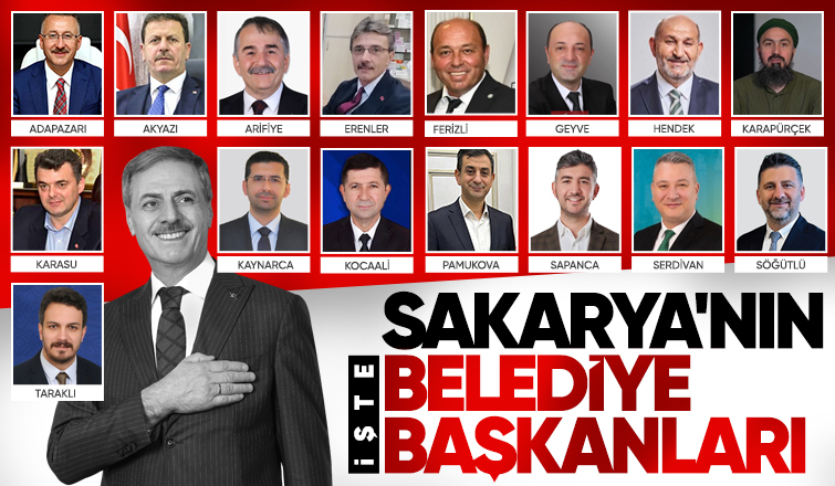 Sakarya'da seçimi kazanan belediye başkanları belli oldu