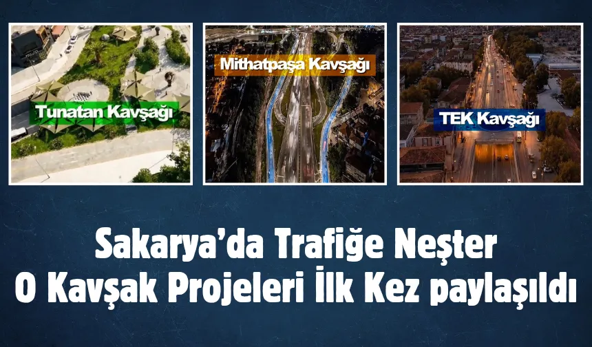 Sakarya'da şehir trafiğini kökten değiştirecek projeler