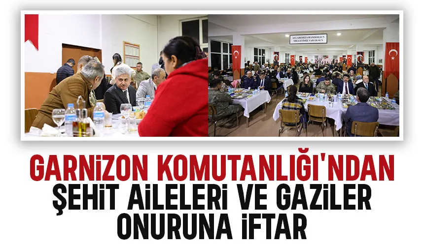 Sakarya'da şehit aileleri ve gaziler onuruna iftar