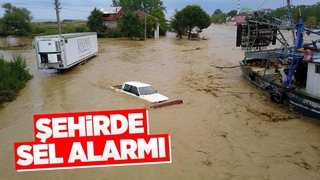 Sakarya'da sel alarmı